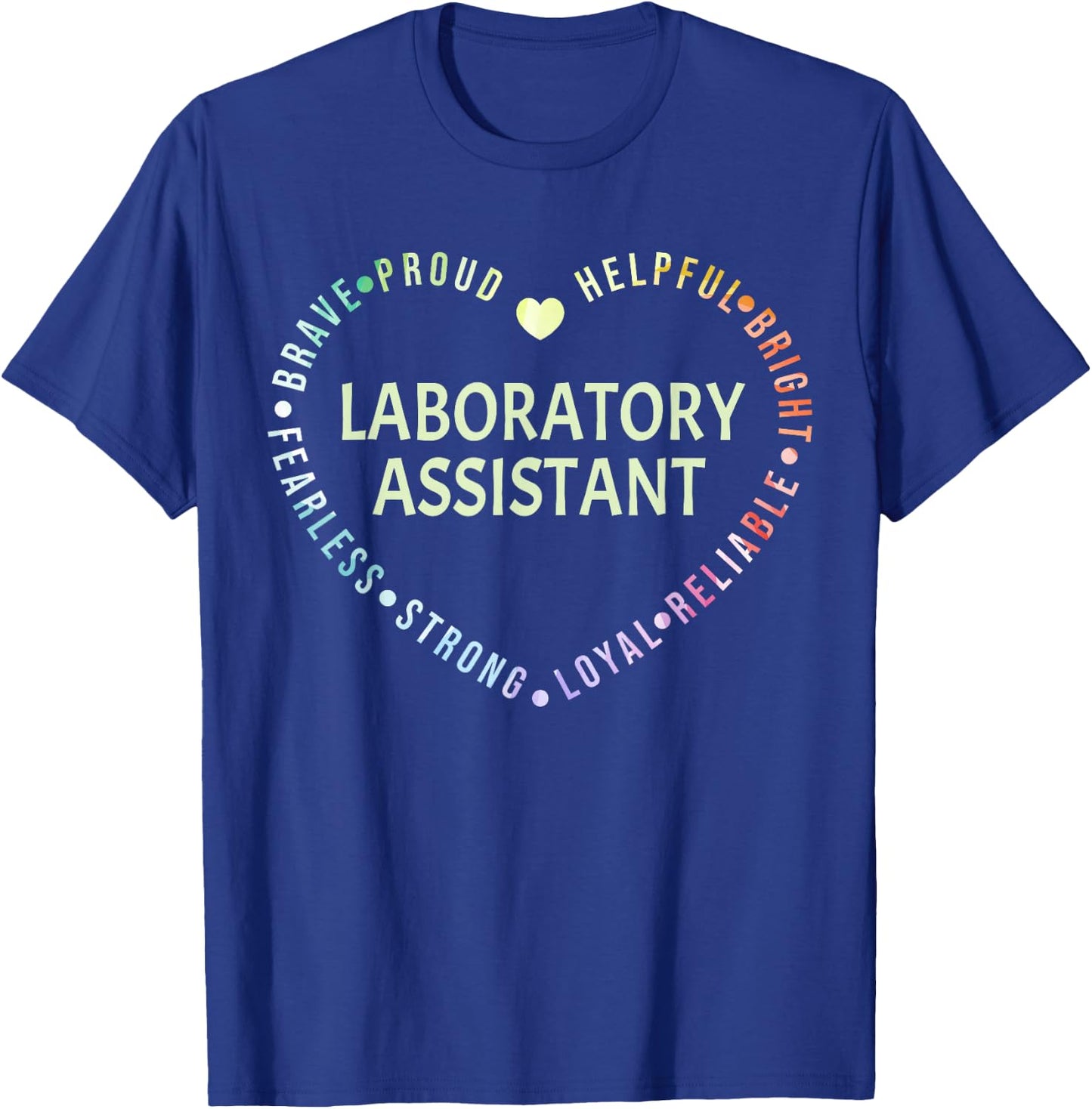 Laboratory Assistant Lab Assistant T-Shirt - T-Shirt | Royal