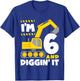 Kids I'm 6 and Diggin' It 6th Birthday Construction Excavator T-Shirt - T-Shirt | Royal
