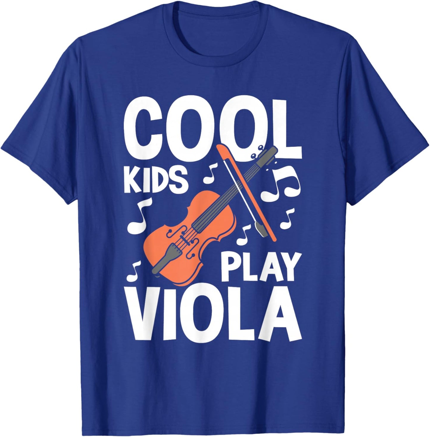 Cool Kids Play Viola - Violist Orchestra Band Music Lover T-Shirt - T-Shirt | Royal
