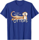 I Just Really Like Otters For Sea Otter Lover T-Shirt - T-Shirt | Royal
