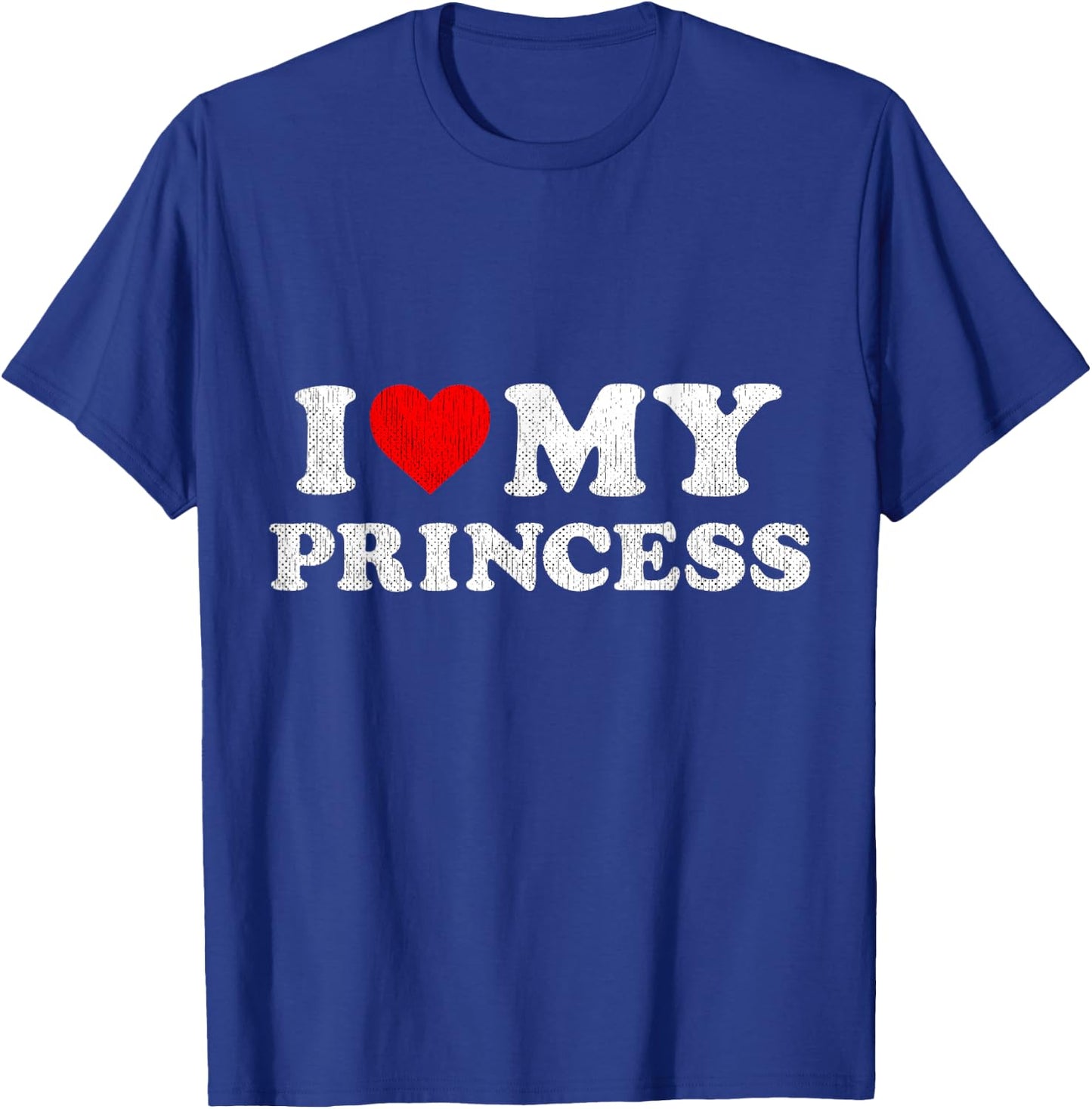 Red Heart Accessory I Love My Princess T-Shirt - T-Shirt | Royal