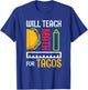 Will Teach Math For Tacos Math Teacher Mathematics Teaching Women T-Shirt - T-Shirt | Royal