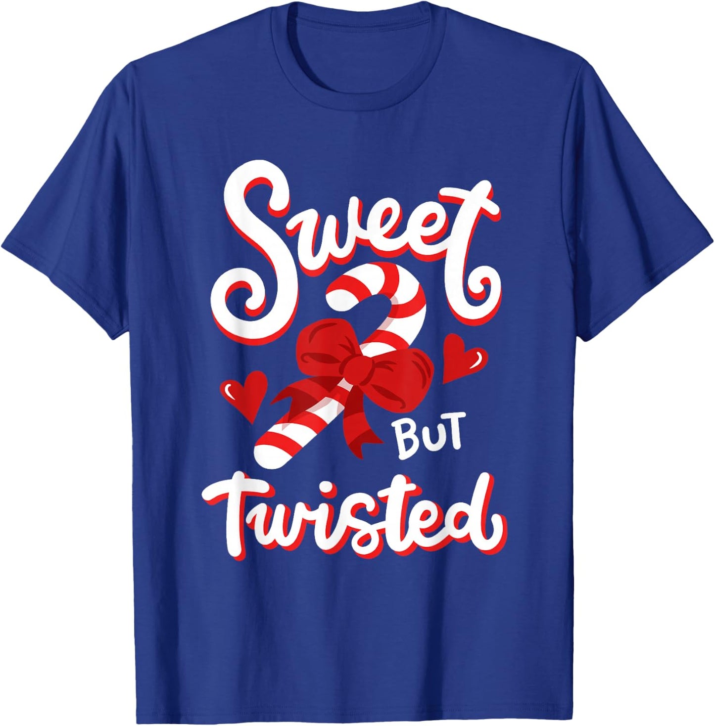 Sweet But Twisted Funny Christmas Candy Cane Xmas Holiday T-Shirt - T-Shirt | Royal