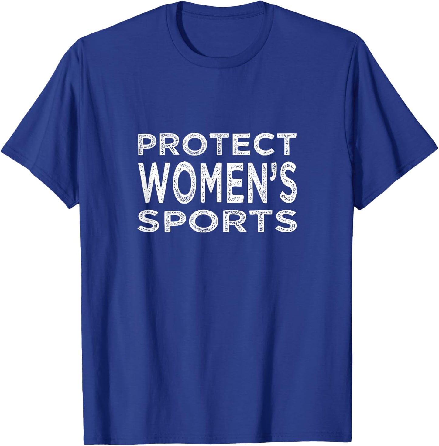 Protect Women's Sports Save Title IX High School College T-Shirt - T-Shirt | Royal