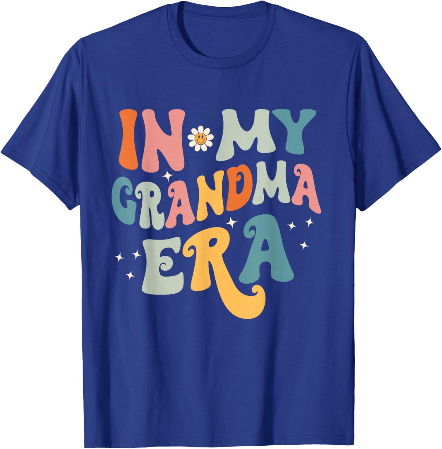 In My Grandma Era T-Shirt - T-Shirt | Royal