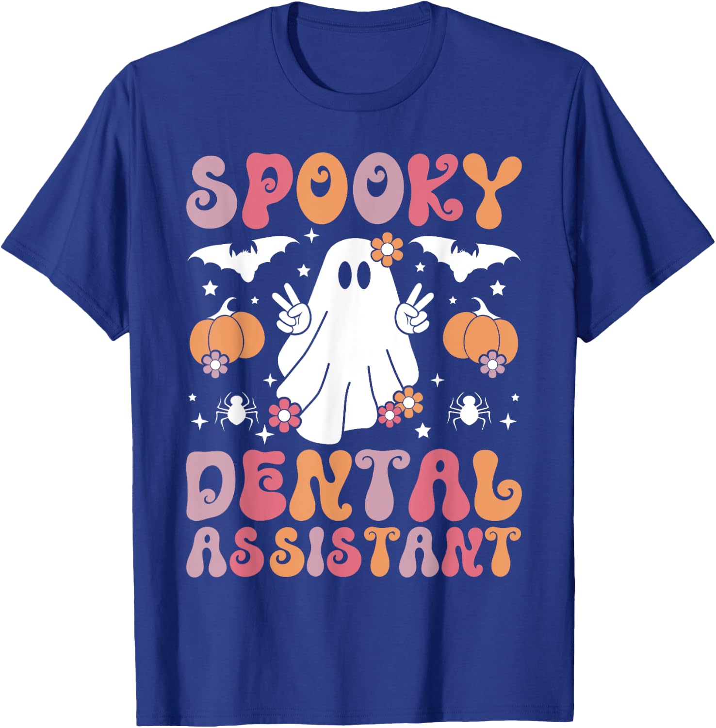 Spooky Dental Assistant Halloween Dental Assisting T-Shirt - T-Shirt | Royal