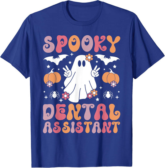 Spooky Dental Assistant Halloween Dental Assisting T-Shirt - T-Shirt | Royal