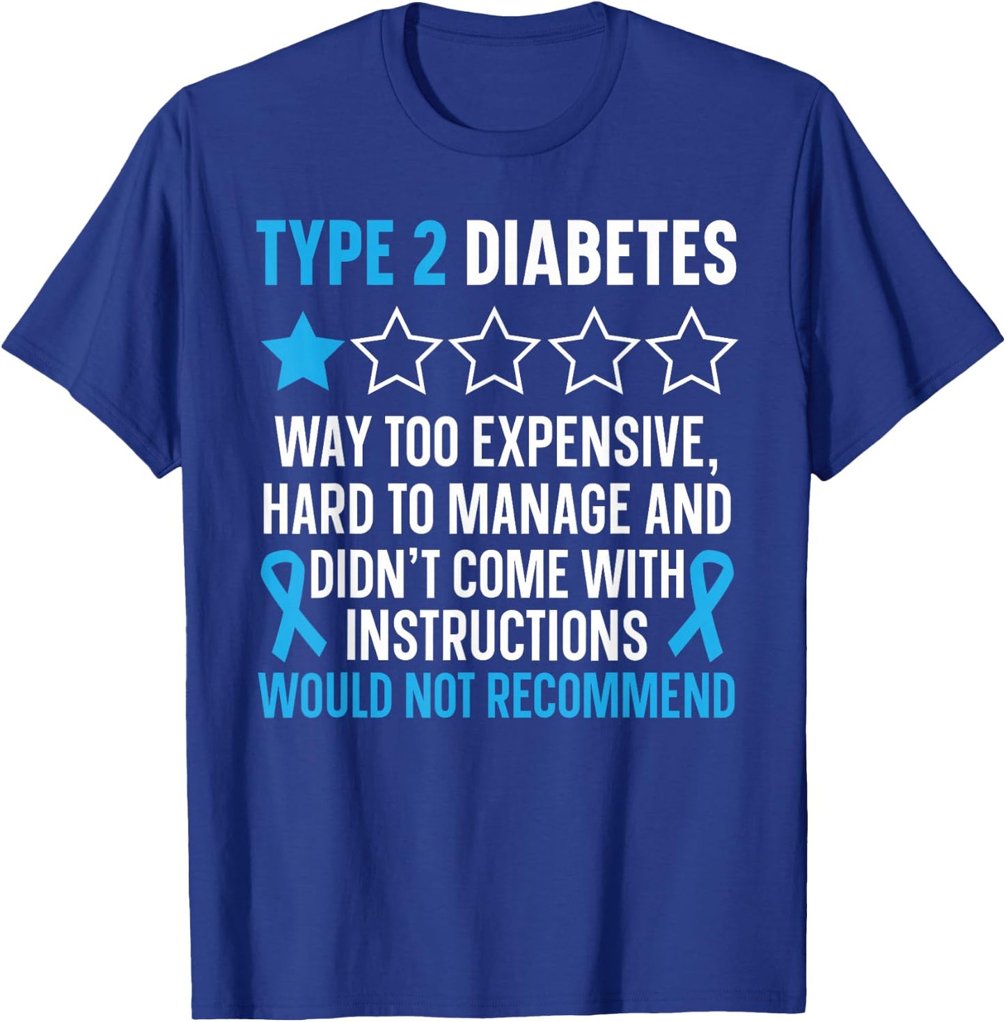 Type 2 Diabetes T2D Warrior Diabetes Awareness T-Shirt - T-Shirt | Royal