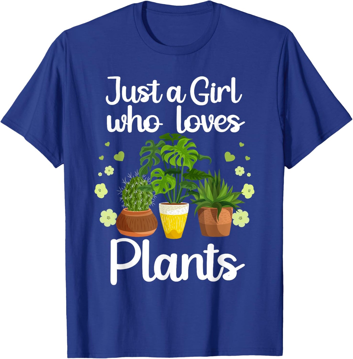 Funny Plant Design Girls Gardener Plant Lovers T-Shirt - T-Shirt | Royal