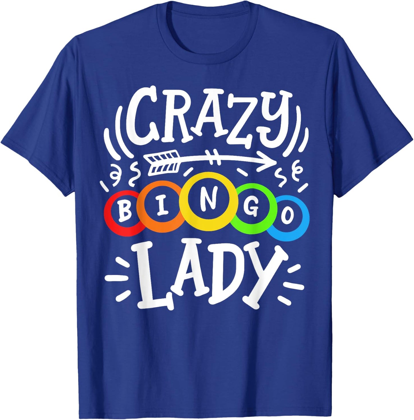 Bingo Crazy Bingo Lady T-Shirt - T-Shirt | Royal