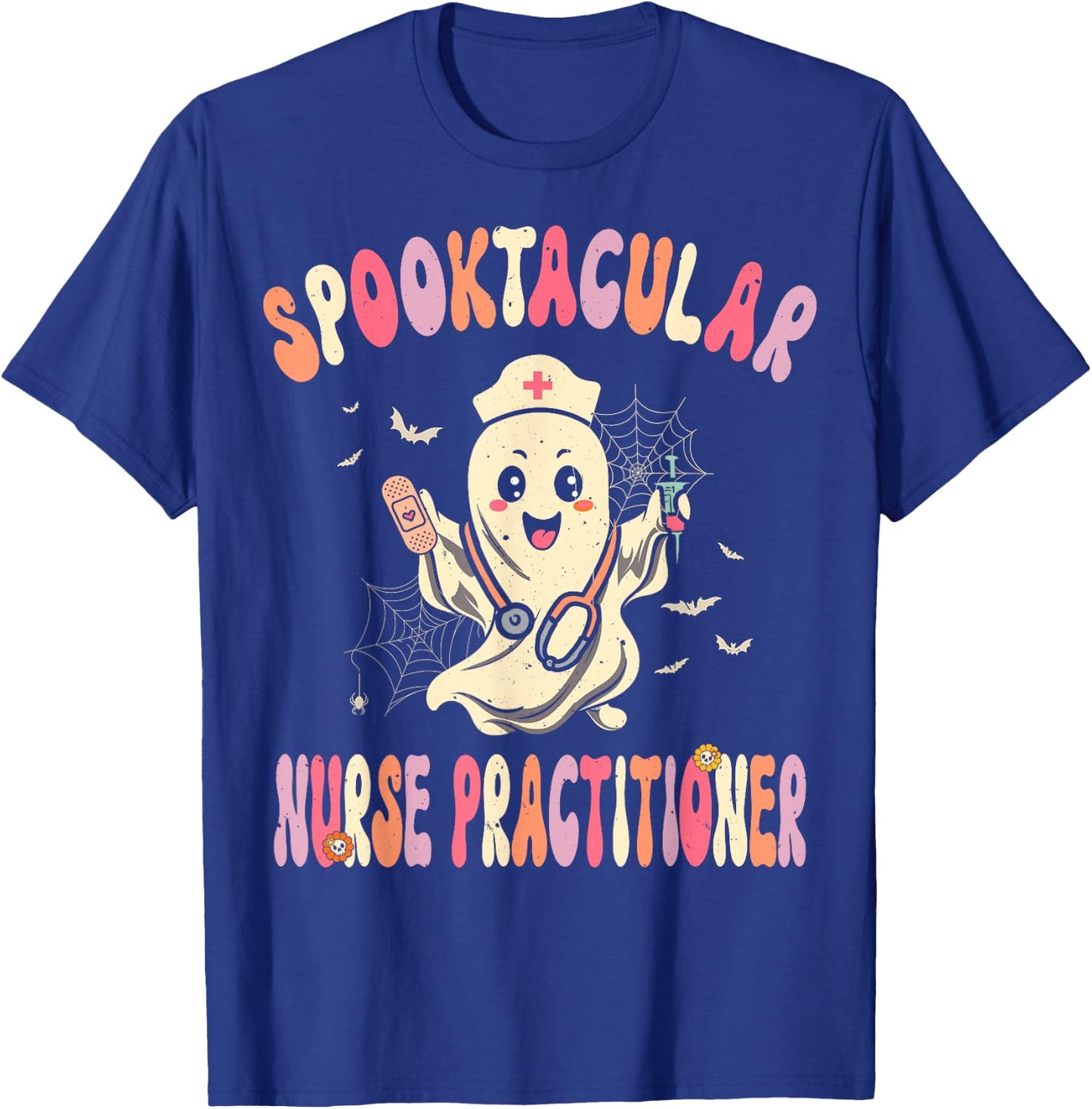 Spooktacular Nurse Practitioner Retro Halloween Ghost Nurse T-Shirt - T-Shirt | Royal
