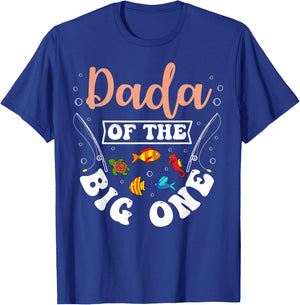 Dada Of The Big One Fishing Birthday Party Bday Celebration T-Shirt - T-Shirt | Royal