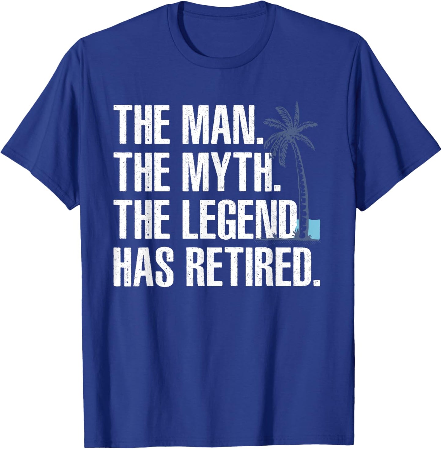 Cool Retirement Grandpa Dad Retired Man Myth Legend T-Shirt - T-Shirt | Royal