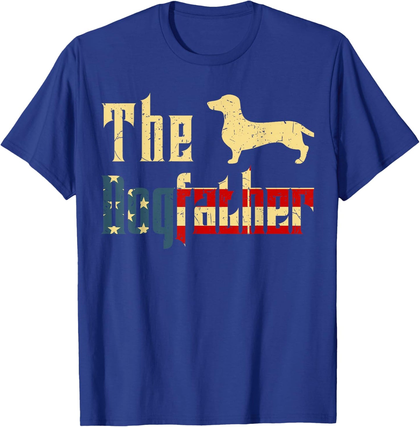Dogfather Dachshund Father Day Gift Weiner Dog Dad 4th July T-Shirt - T-Shirt | Royal