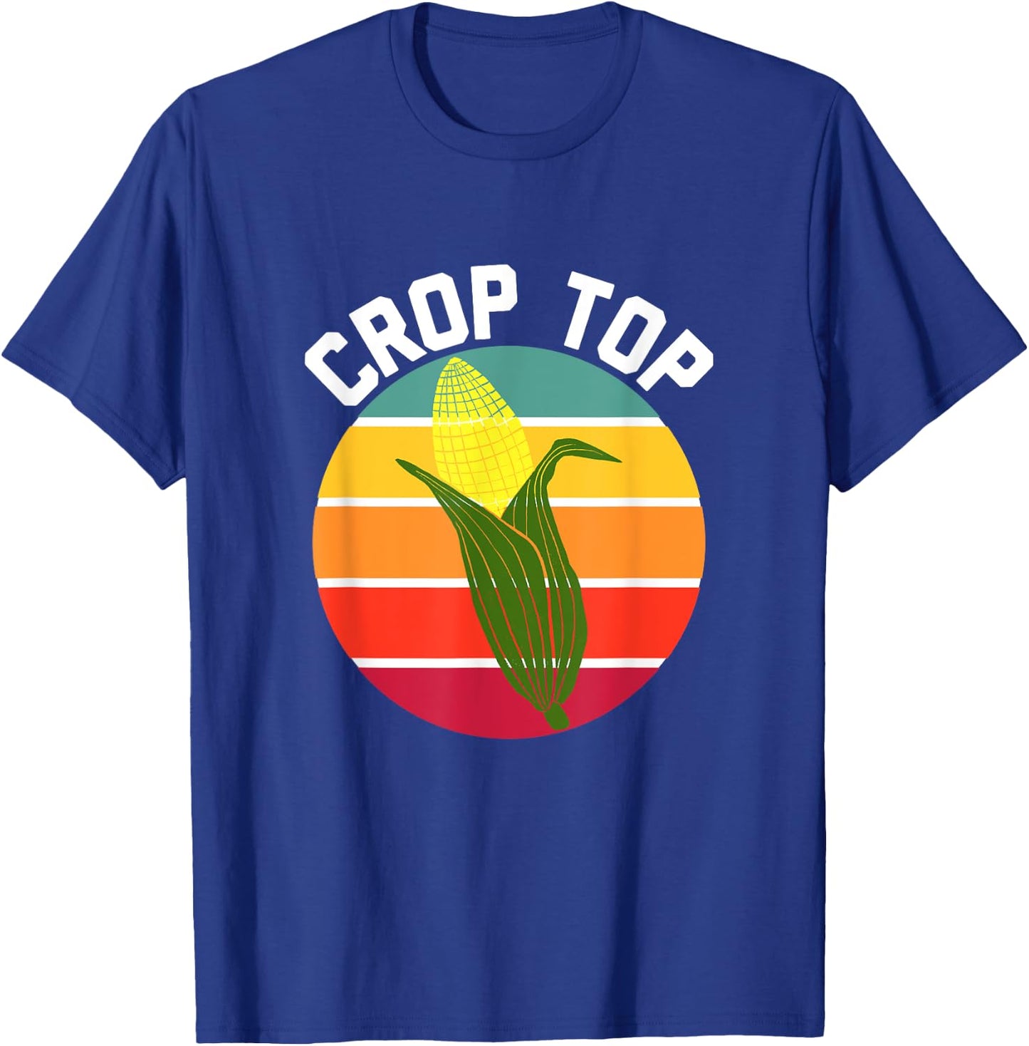 FUNNY Crop Top Country Fair Joke Pun CORN ON THE COB Corny T-Shirt - T-Shirt | Royal