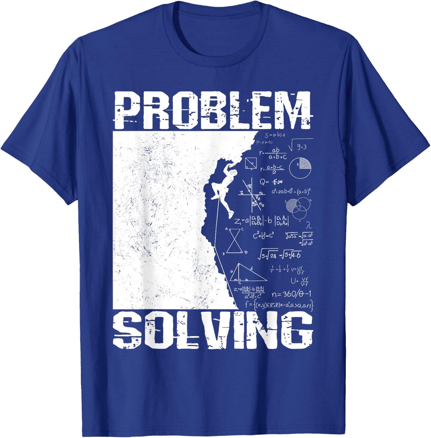 Problem Solving Climber Present - Rock Climbing, Bouldering T-Shirt - T-Shirt | Royal