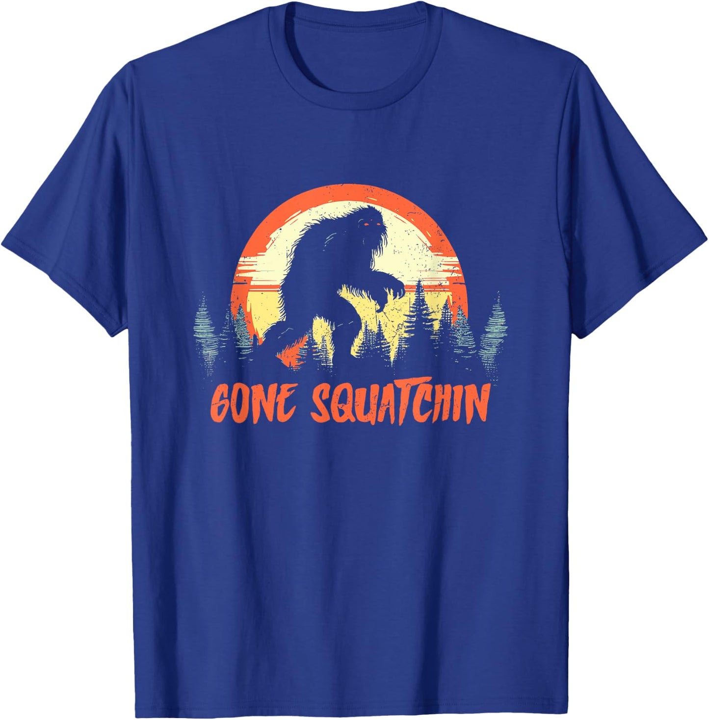 Gone Squatchin - Funny Vintage Bigfoot Hunter Sasquatch T-Shirt - T-Shirt | Royal
