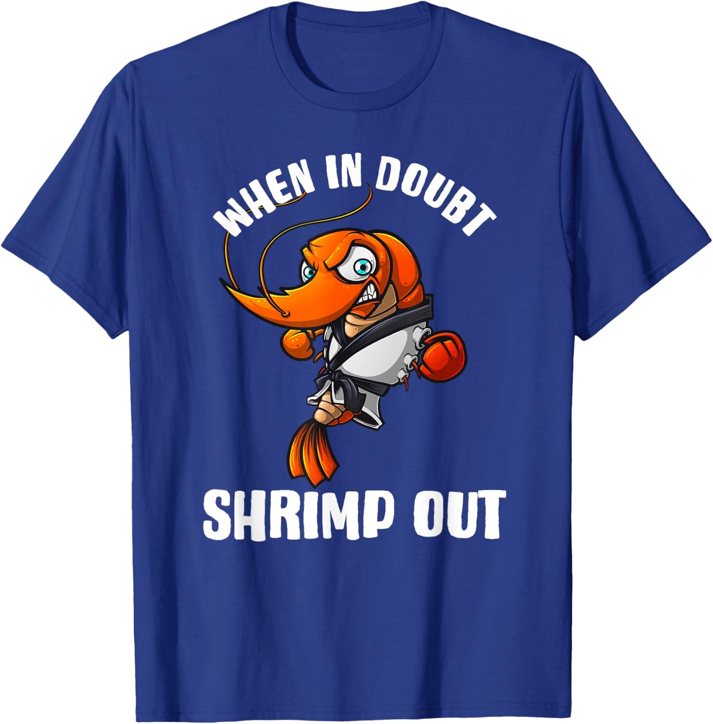Funny Jiu Jitsu Gift Women Kids Brazilian BJJ Shrimp T-Shirt - T-Shirt | Royal