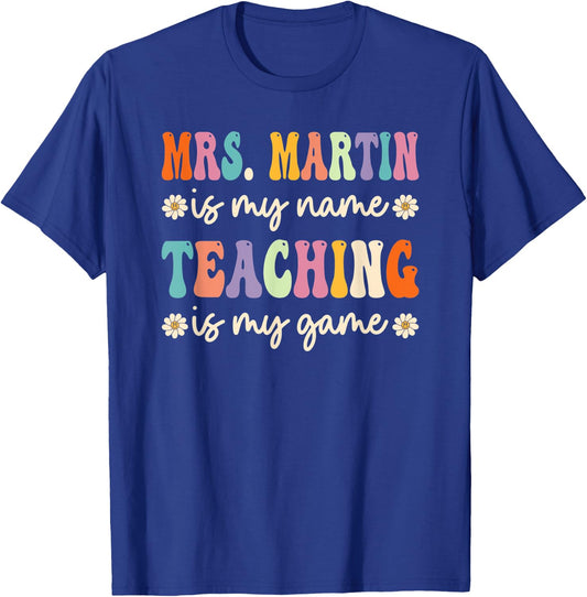 Mrs Martin Is My Name, Retro Groovy Teacher Women Kids T-Shirt - T-Shirt | Royal