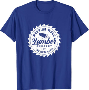 Retro Morning Wood Lumber Company Camping Woodman T-Shirt - T-Shirt | Royal