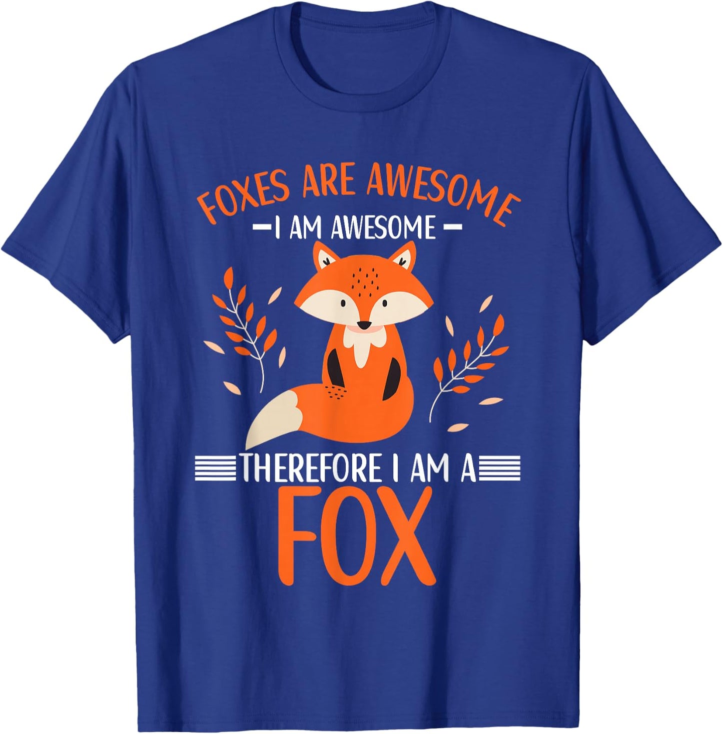 Foxes are Awesome Fox Lovers Kids T-Shirt - T-Shirt | Royal
