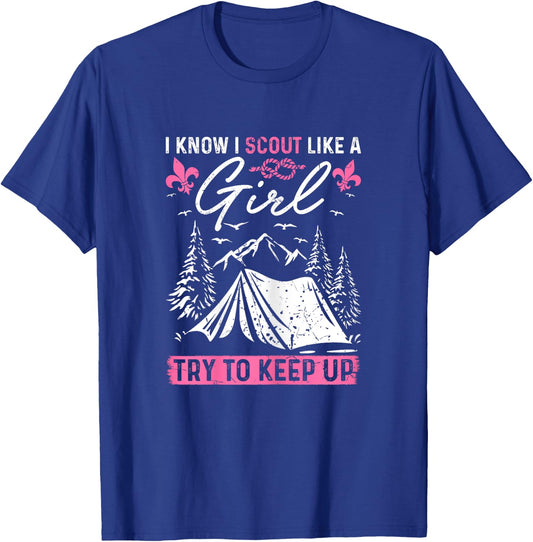 Scout Leader Like A Girl Adventure Outdoor Wildlife Mommy T-Shirt - T-Shirt | Royal