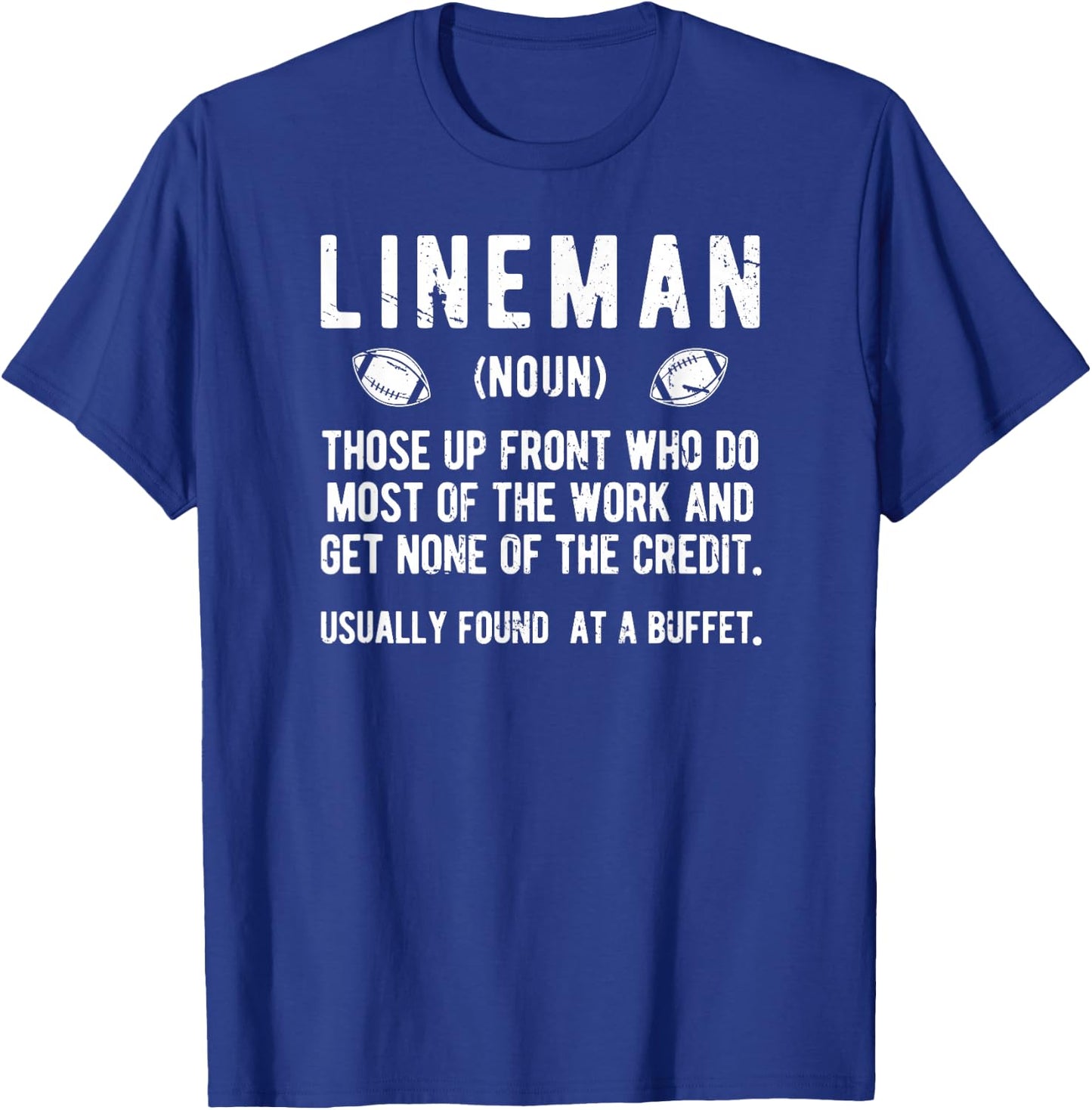 Football Lineman Definition Offensive Lineman Football T-Shirt - T-Shirt | Royal