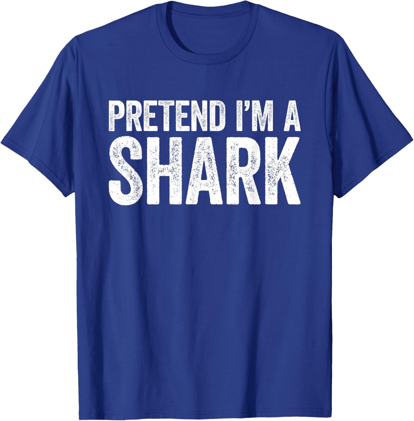 Pretend I'm A Shark Shirt Adult Kids Matching Shark Costume T-Shirt - T-Shirt | Royal