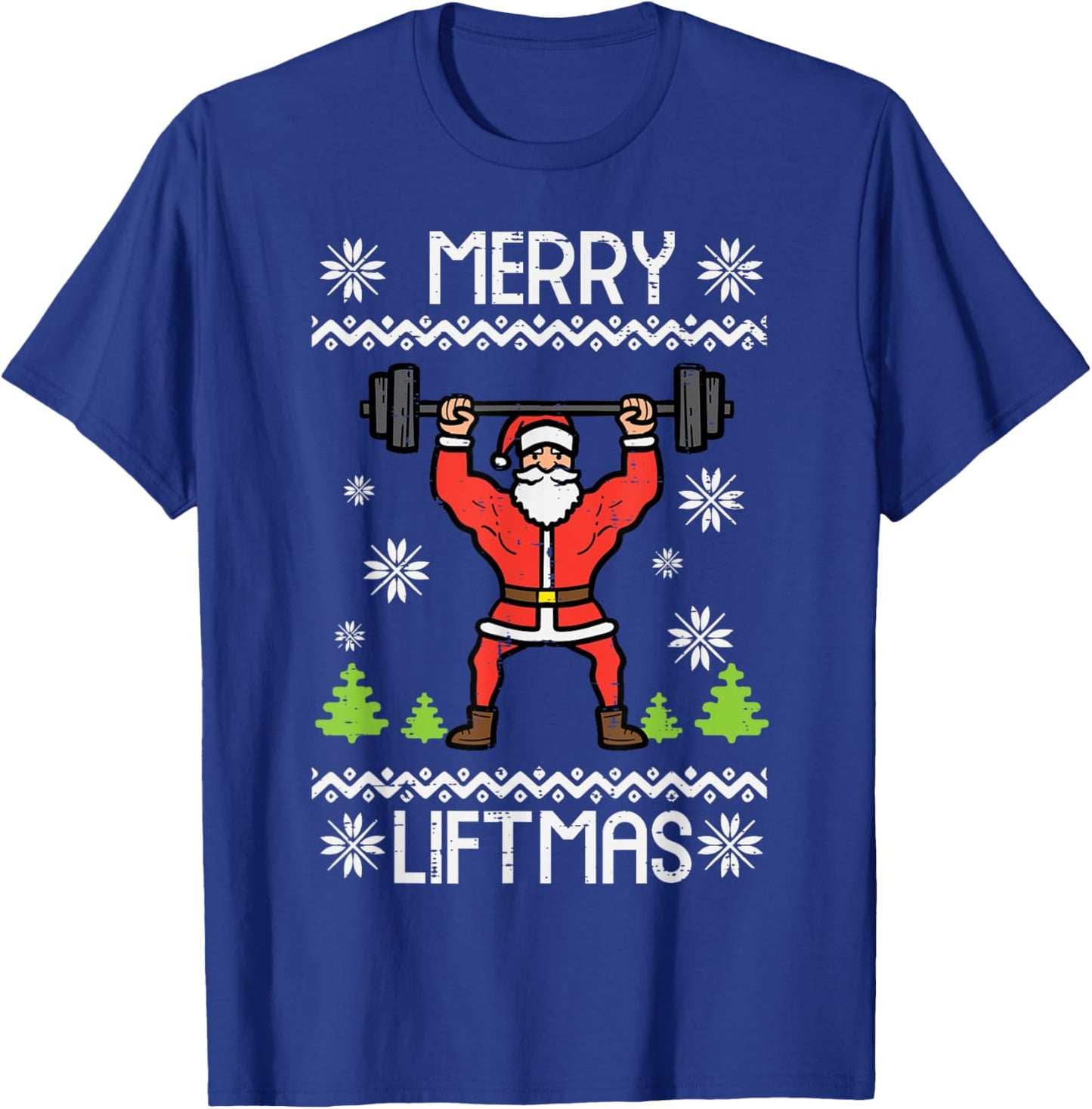 Merry Liftmas Ugly Christmas Xmas Workout Gym Bodybuild Men T-Shirt - T-Shirt | Royal