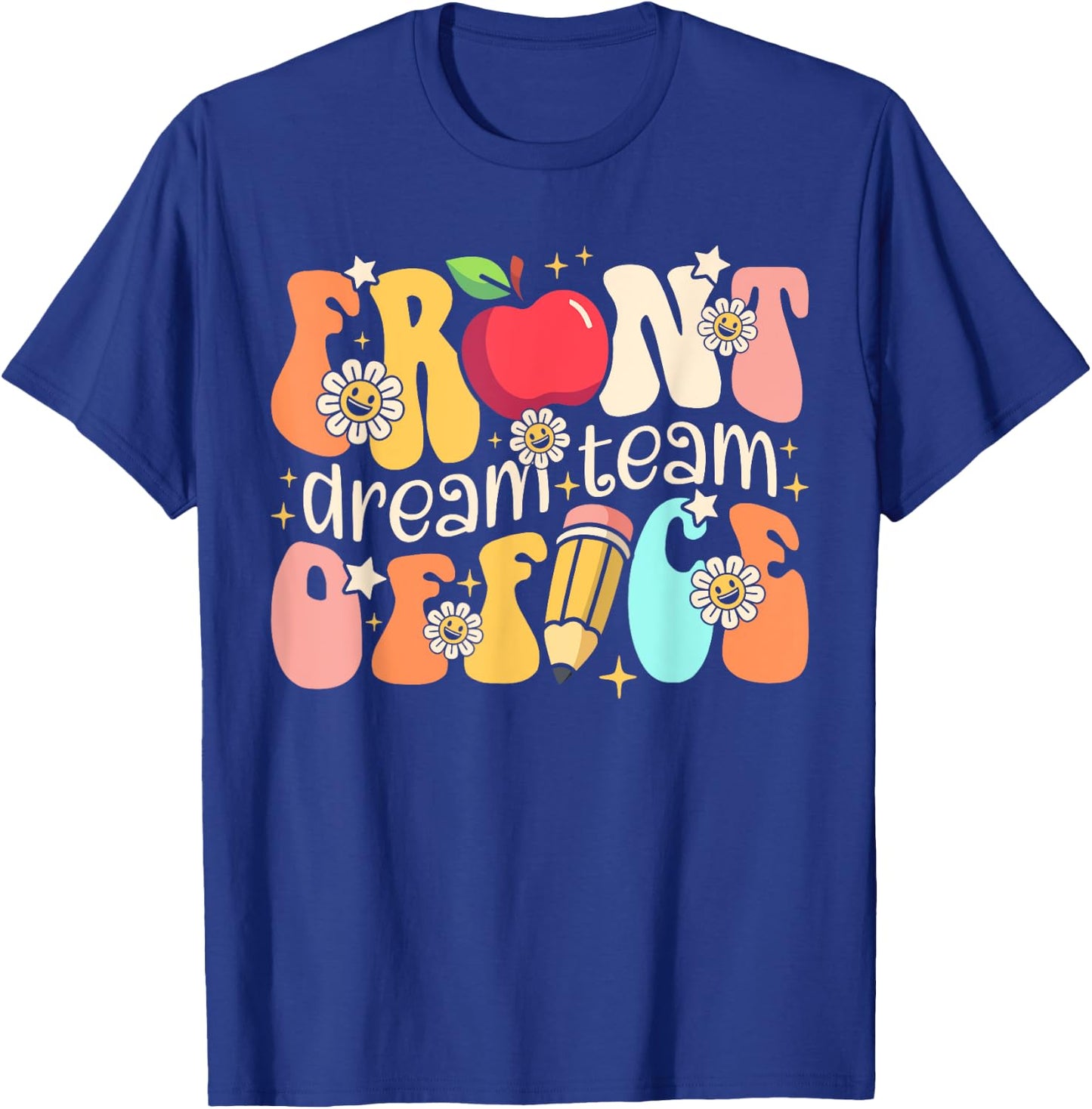 Retro Front Office Dream Team Groovy School Secretary Squad T-Shirt - T-Shirt | Royal