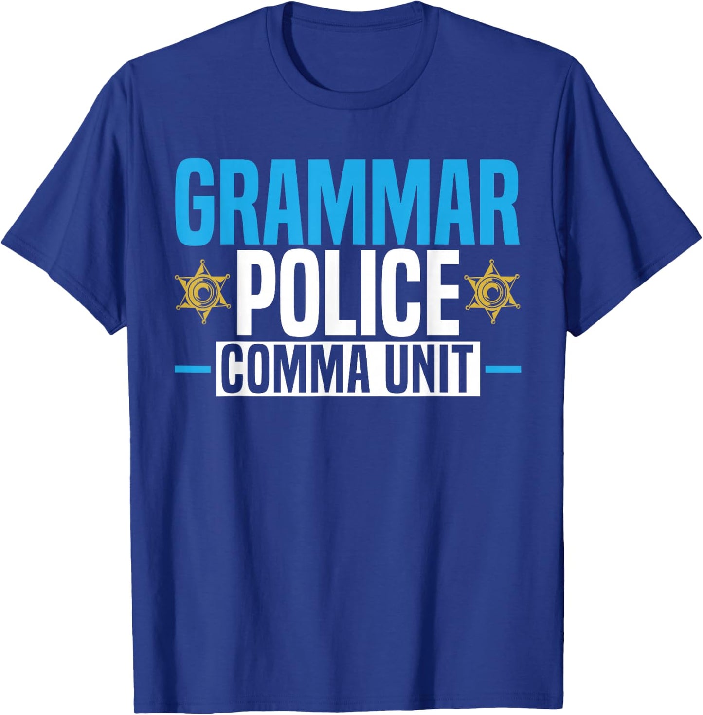 Grammar Police Comma Unit English Teacher Grammar Teacher Women T-Shirt - T-Shirt | Royal