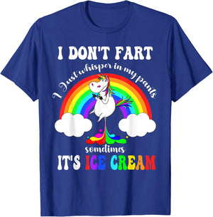 Funny Unicorn I Don't Fart I Just Whisper In My Pants T-Shirt - T-Shirt | Royal