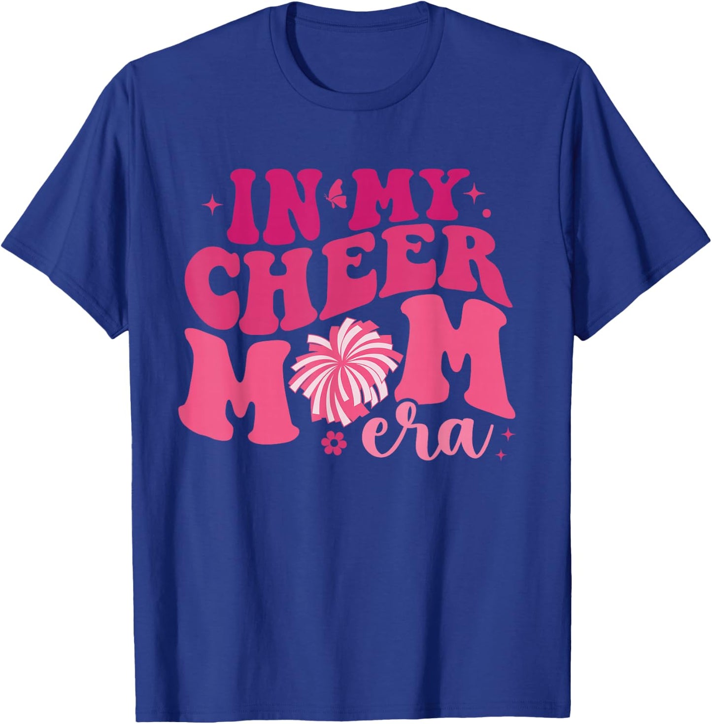 In My Cheer Mom Era Cheerleading Football Cheer Mom Life T-Shirt - T-Shirt | Royal