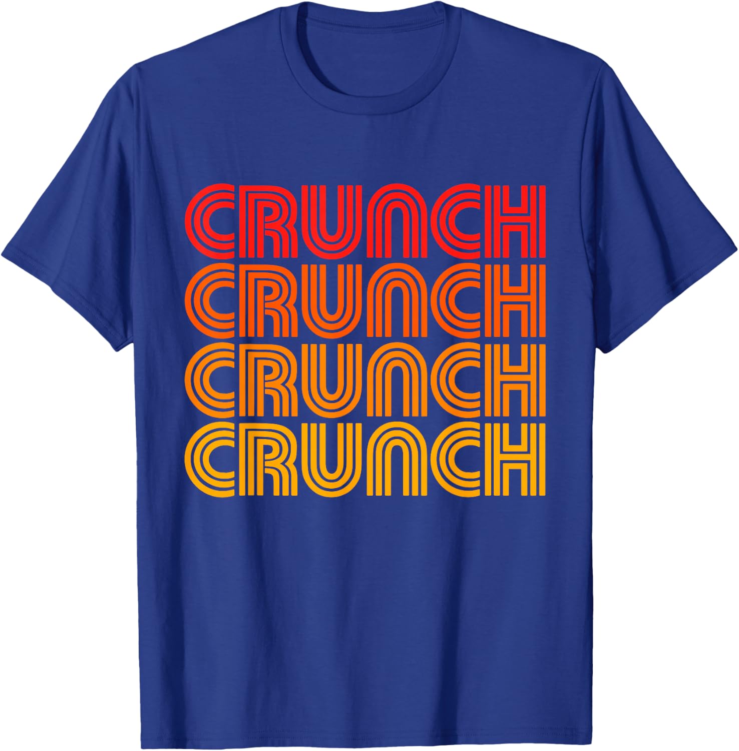 Crunch Funny Exercise Workout Gym Fitness Snack Fit Work Out T-Shirt - T-Shirt | Royal