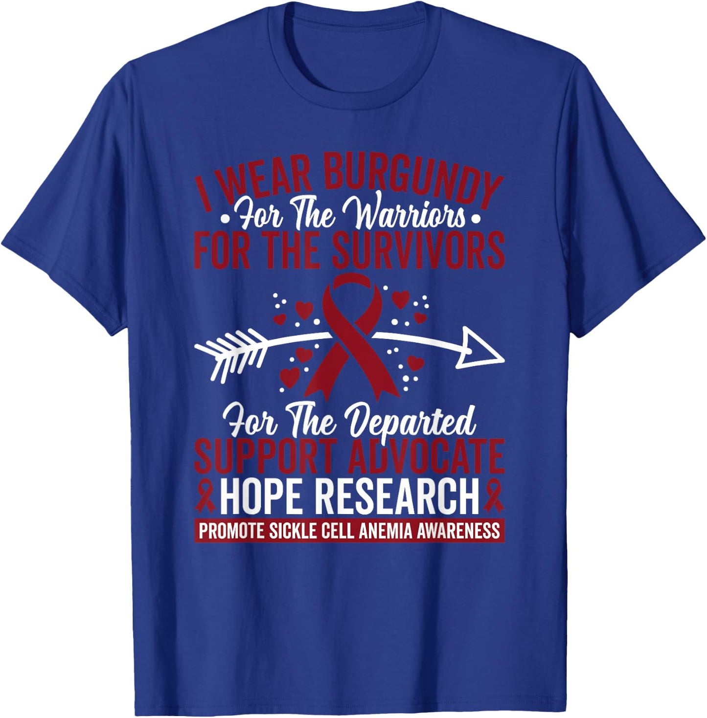 Sickle Cell Disease Warrior Awareness Blood SCD T-Shirt - T-Shirt | Royal