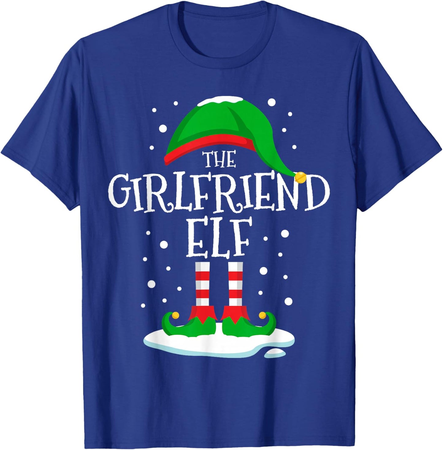 The Girlfriend Elf Christmas Family Matching Xmas Couples T-Shirt - T-Shirt | Royal