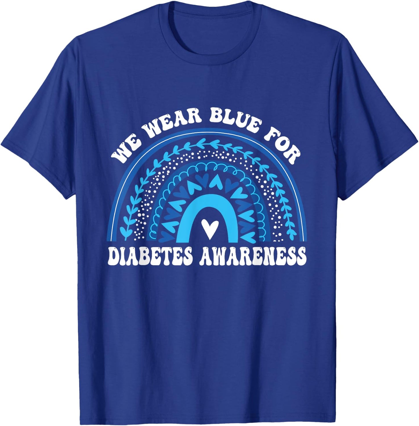 In November We Wear Blue Rainbow Diabetes Awareness Month T-Shirt - T-Shirt | Royal