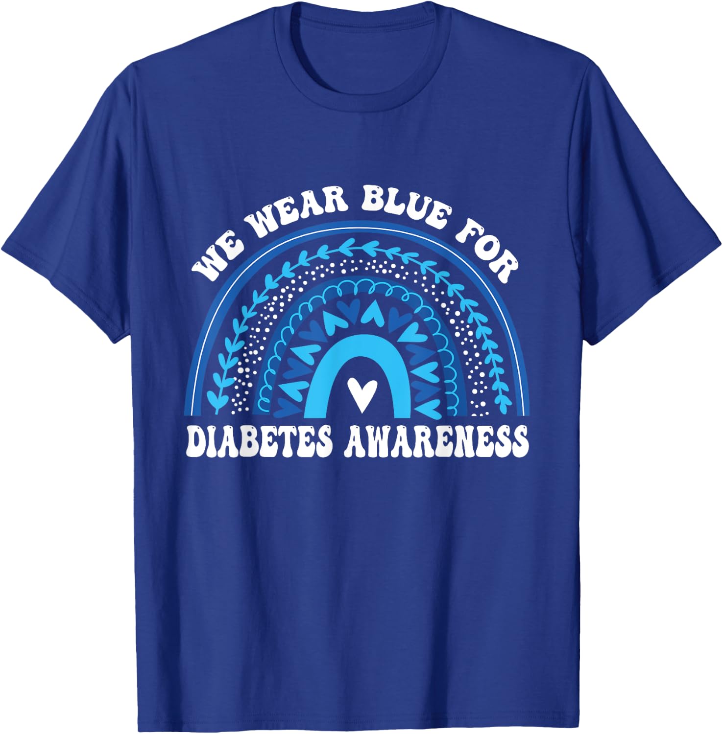 In November We Wear Blue Rainbow Diabetes Awareness Month T-Shirt - T-Shirt | Royal