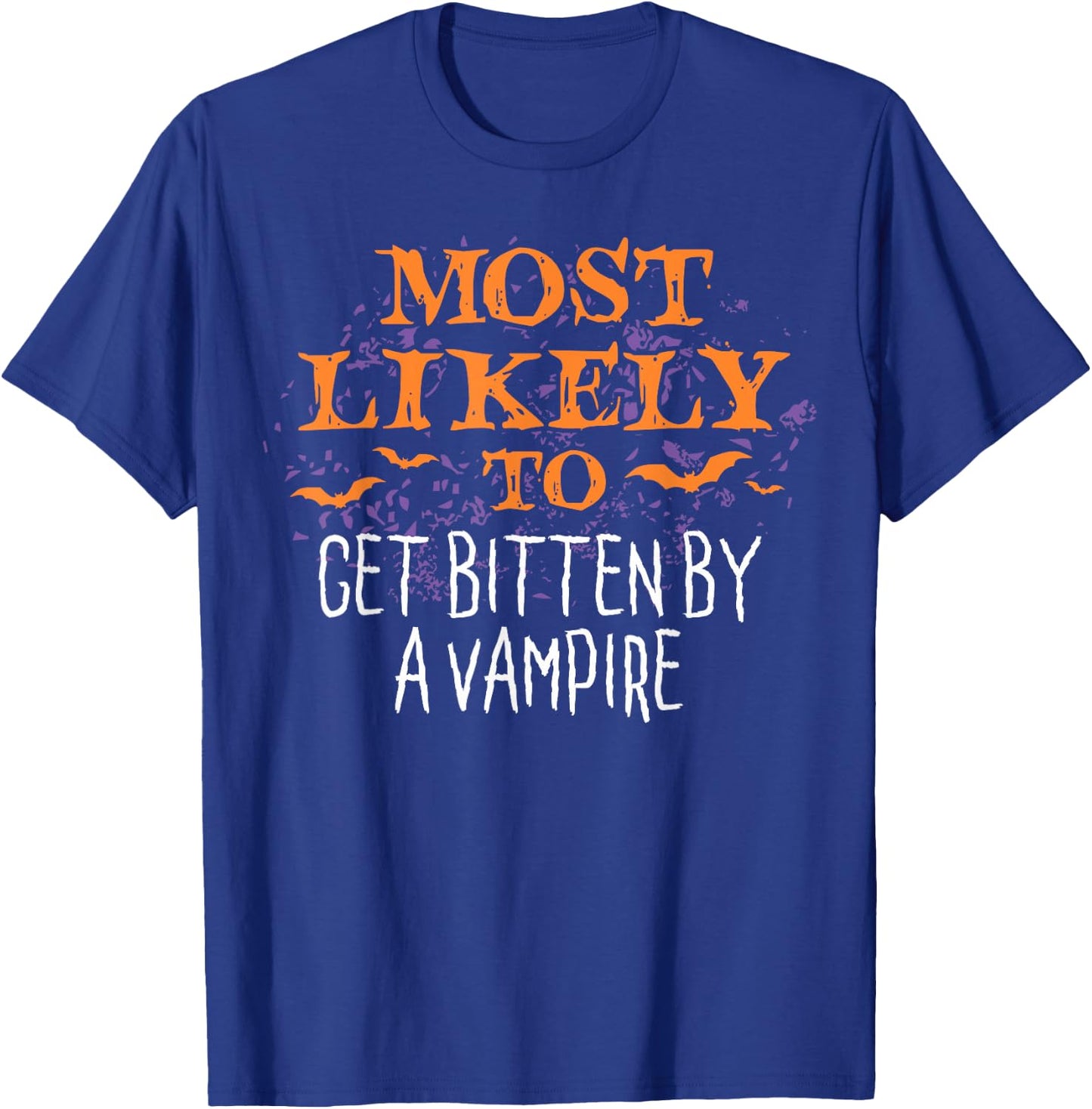 Most Likely To Halloween Get Bitten By A Vampire Matching T-Shirt - T-Shirt | Royal