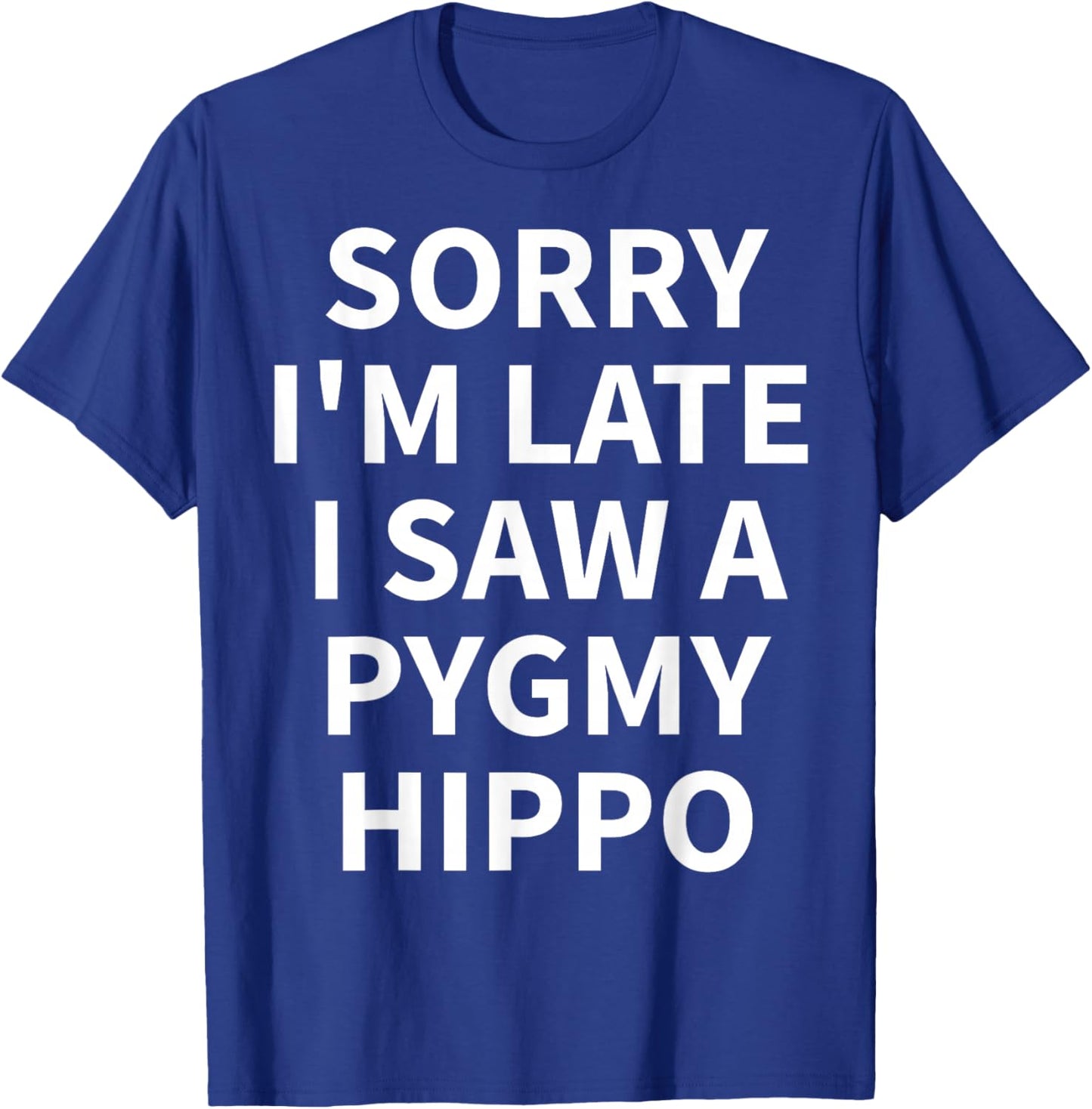 Pygmy Hippo Apparel - Funny Great Hippos Lover Design T-Shirt - T-Shirt | Royal