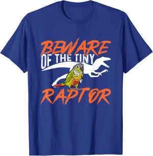 Green Cheek Conure Beware Of The Tiny Raptor Bird Conure T-Shirt - T-Shirt | Royal