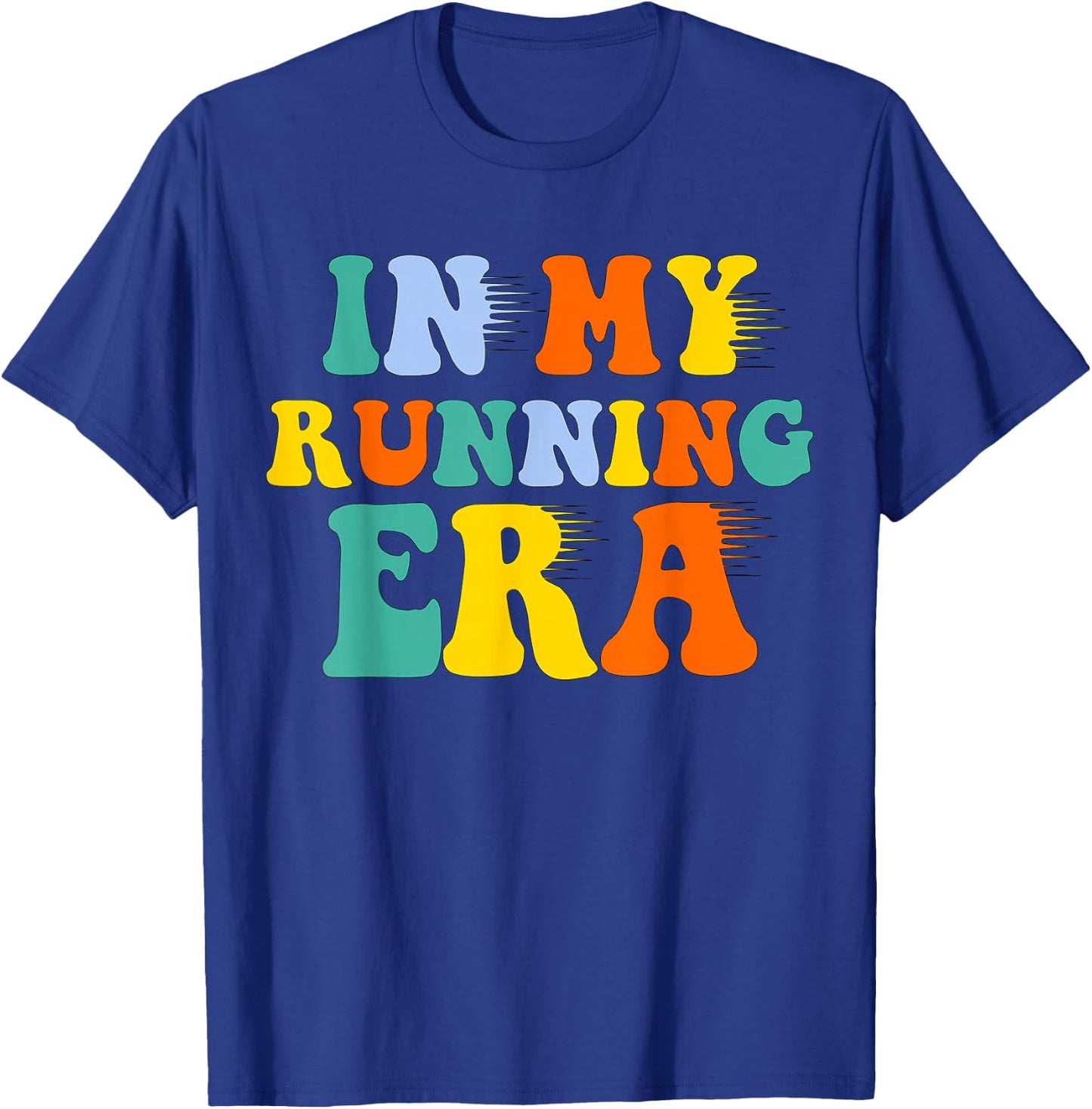 In My Running Era - in My Runner Era T-Shirt - T-Shirt | Royal