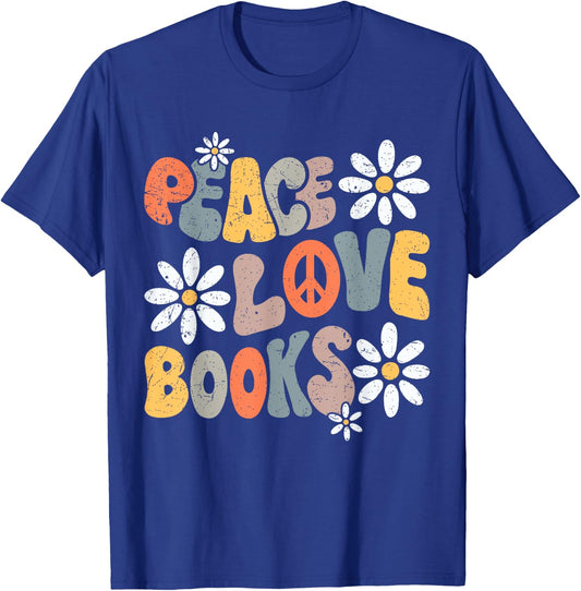 Peace Love Books Groovy Bookworm Book Nerd Reading Teacher T-Shirt - T-Shirt | Royal