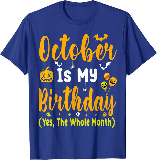 October Birthday Shirts Men October Birthday Month T-Shirt - T-Shirt | Royal
