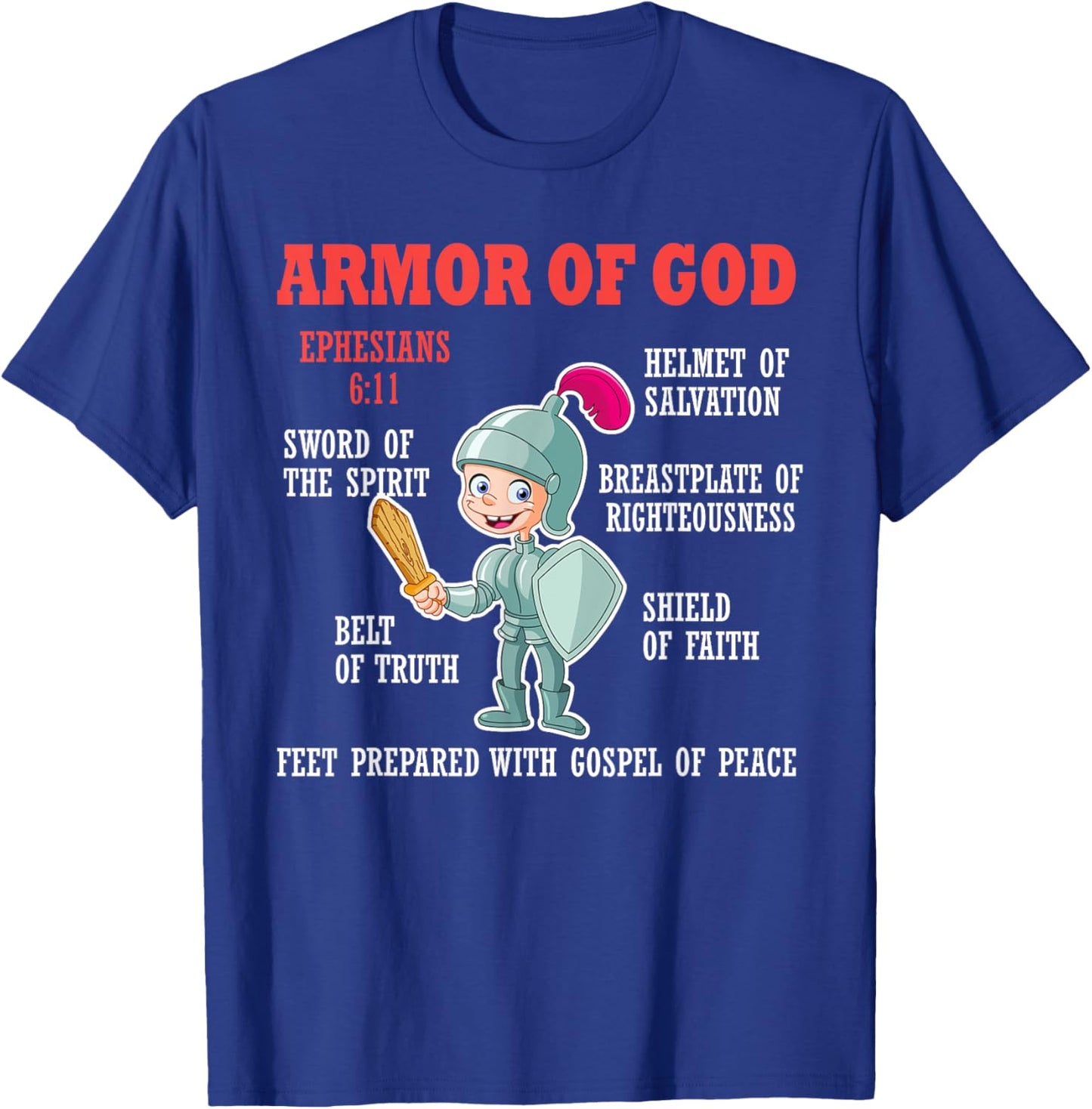 Put On The Full Armor Of God Bible Chapters For Kids T-Shirt - T-Shirt | Royal
