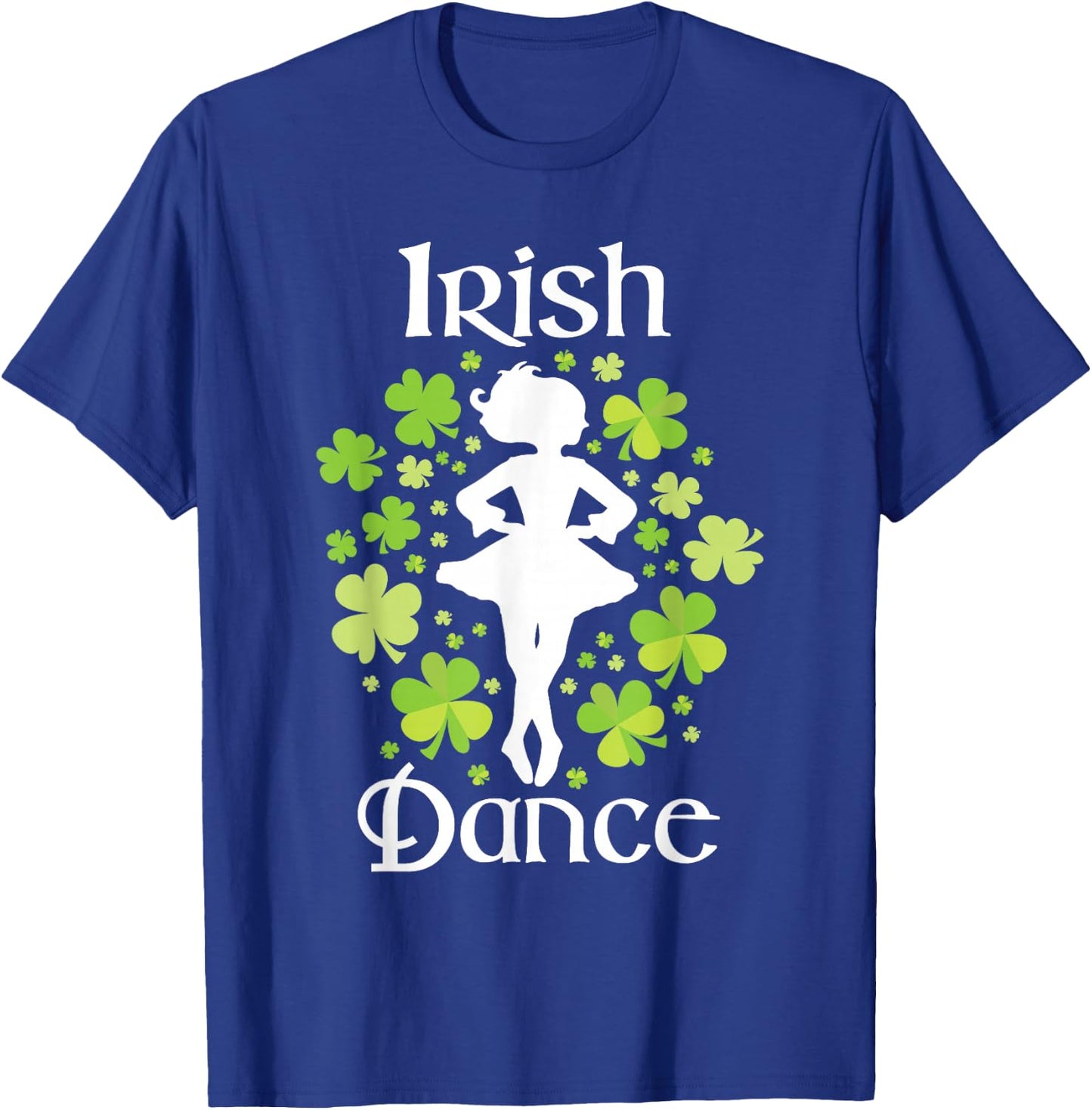 Irish Dance - Irish Dancer Ceili Reel Dance T-Shirt - T-Shirt | Royal