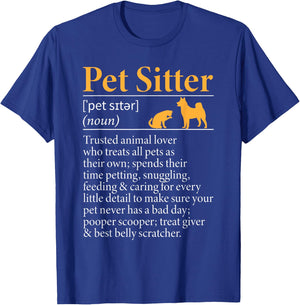 Pet Sitter Definition Pet Sitter Pet Sitting T-Shirt - T-Shirt | Royal