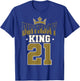 Birthday King 21 Bday Party Celebration 21st Royal Theme T-Shirt - T-Shirt | Royal