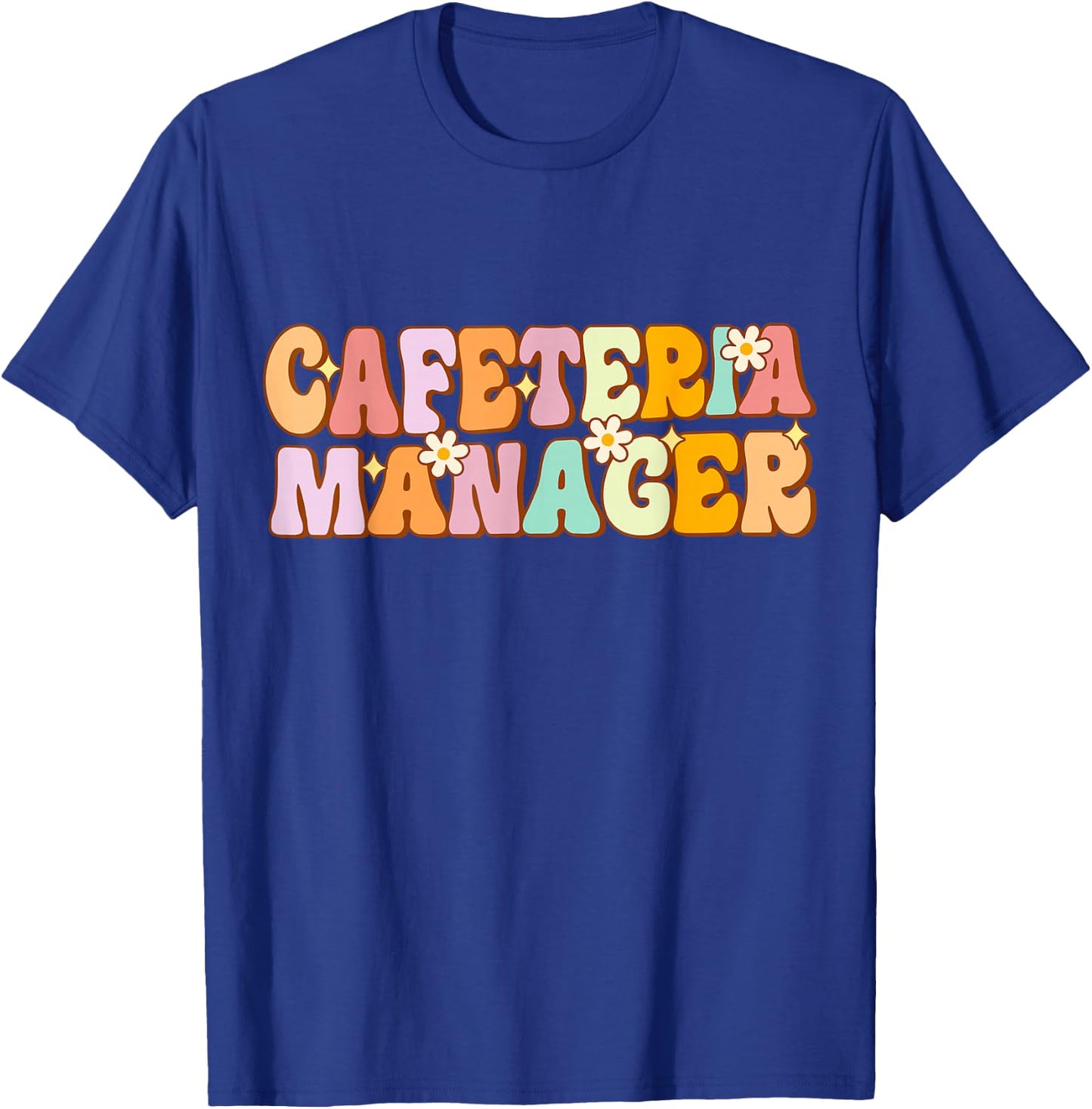 Cafeteria Manager Squad Crew School Support Team Matching T-Shirt - T-Shirt | Royal