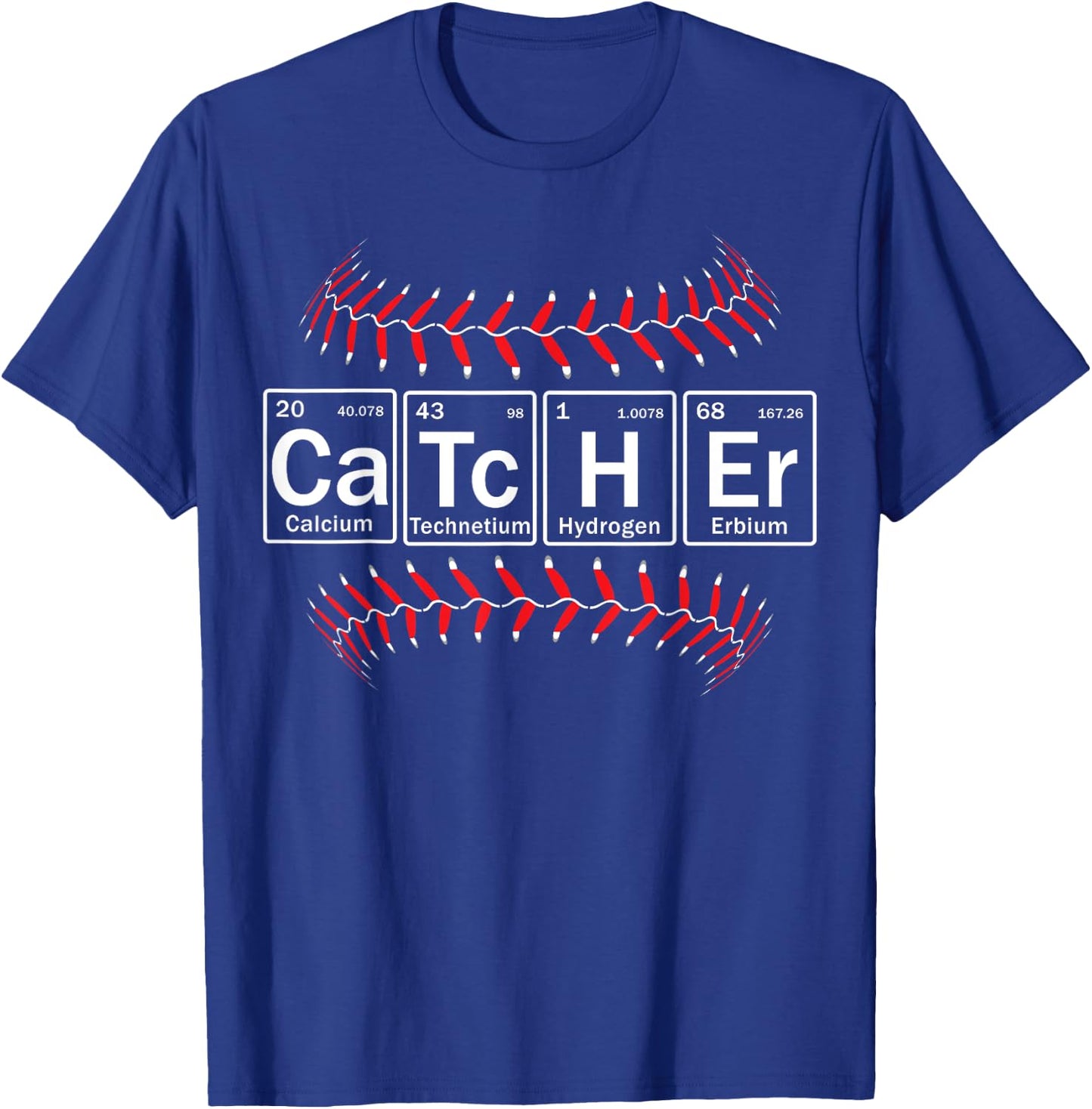 Baseball Catcher in Periodic Table Elements Funny Softball T-Shirt - T-Shirt | Royal